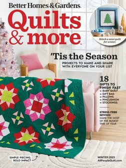 Quilts and More (Better Homes &amp; Gardens presents) Magazine