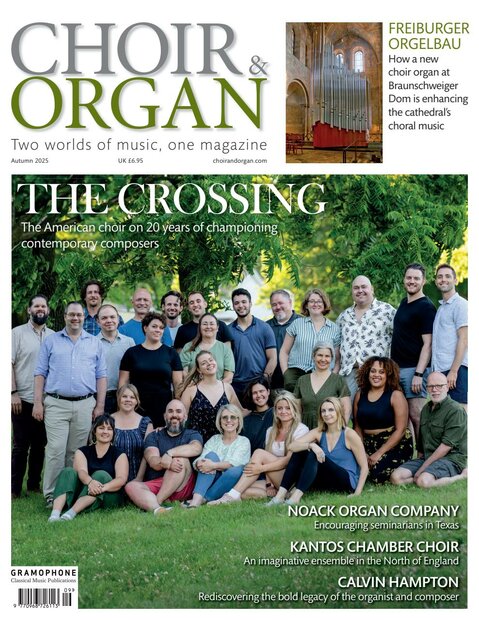 Choir &amp; Organ Magazine