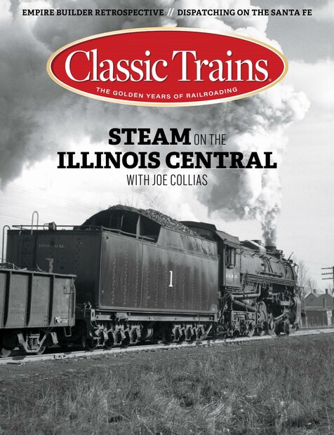Classic Trains Magazine