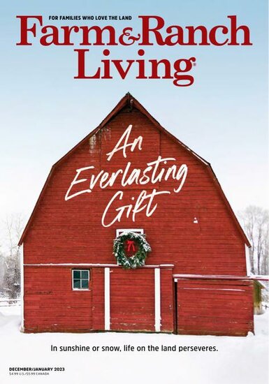 Farm &amp; Ranch Living Magazine