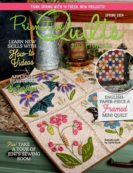 Primitive Quilts Magazine