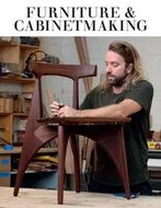 Furniture &amp; Cabinetmaking Magazine