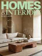 Homes &amp; Interiors Scotland Magazine