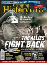 Bringing History To Life Magazine 1